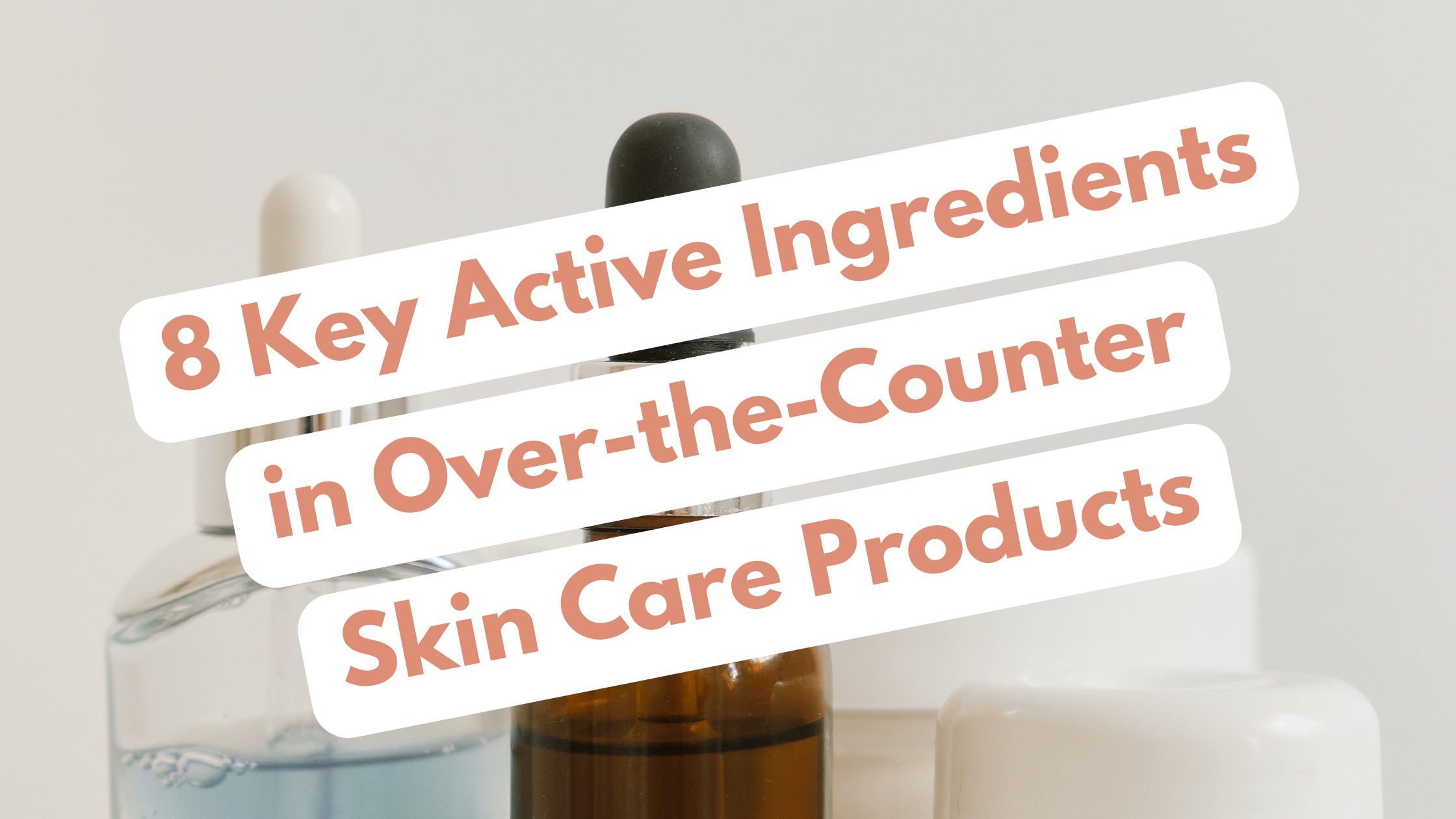 over-the-counter skin care products